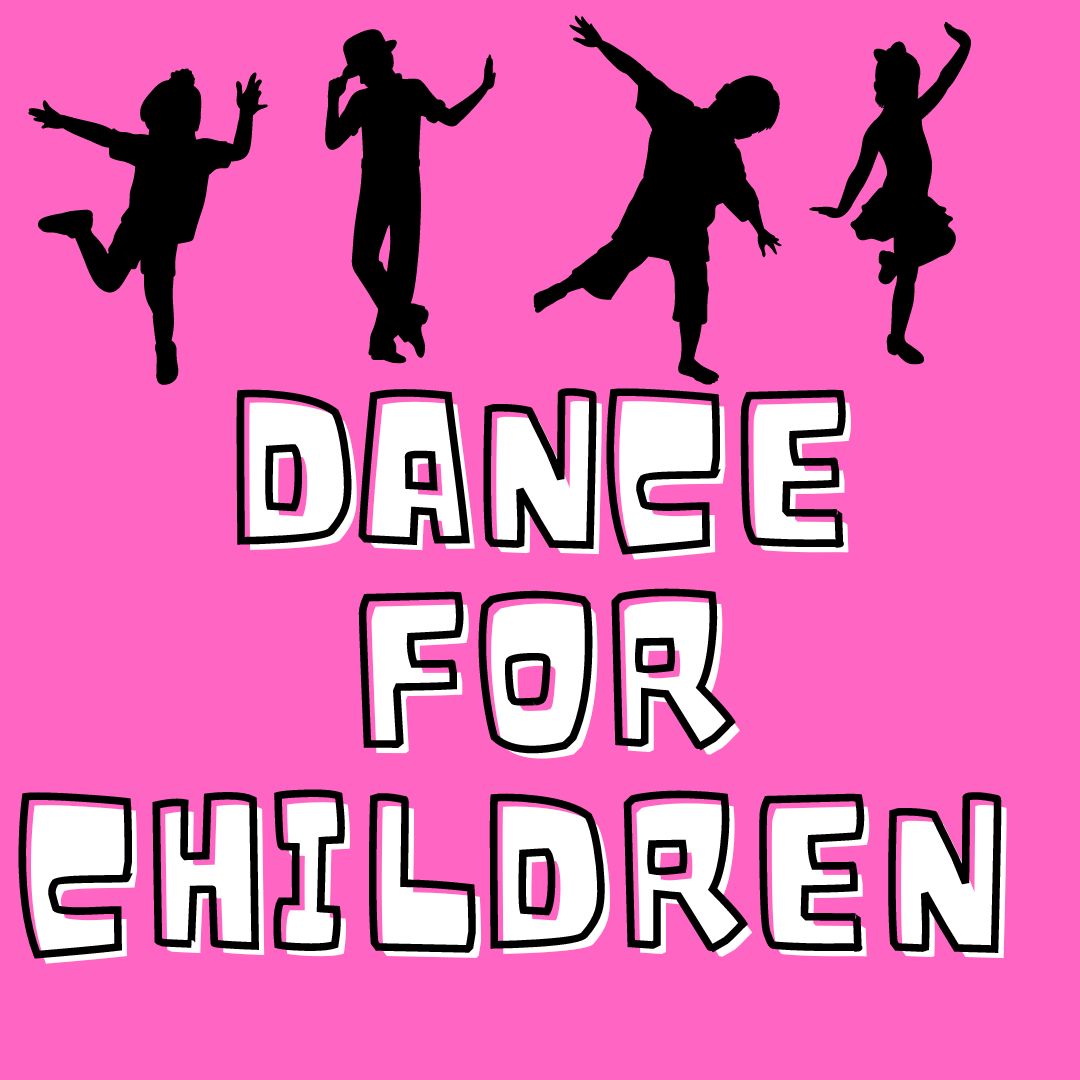 Dance: Dance for Children (Ages 6-9)