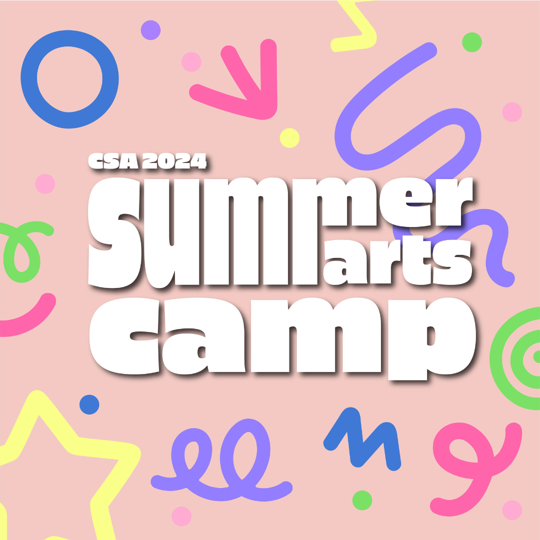 CSA Summer Art Camp July 8-12, 2024